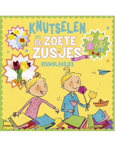 KINDERBOEK - Knutselen met de Zoete Zusjes - vouwblaadjes