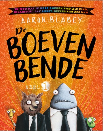 KINDERBOEK - De boevenbende - 6jr+