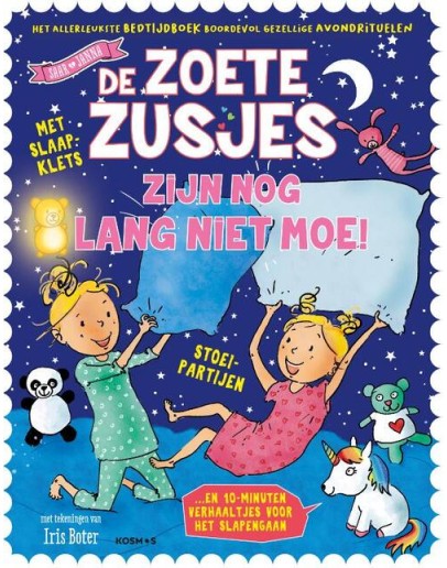 KINDERBOEK - De Zoete Zusjes zijn nog lang niet moe - 4jr+