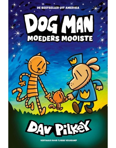 KINDERBOEK - Dog Man 10 - Moeders mooiste